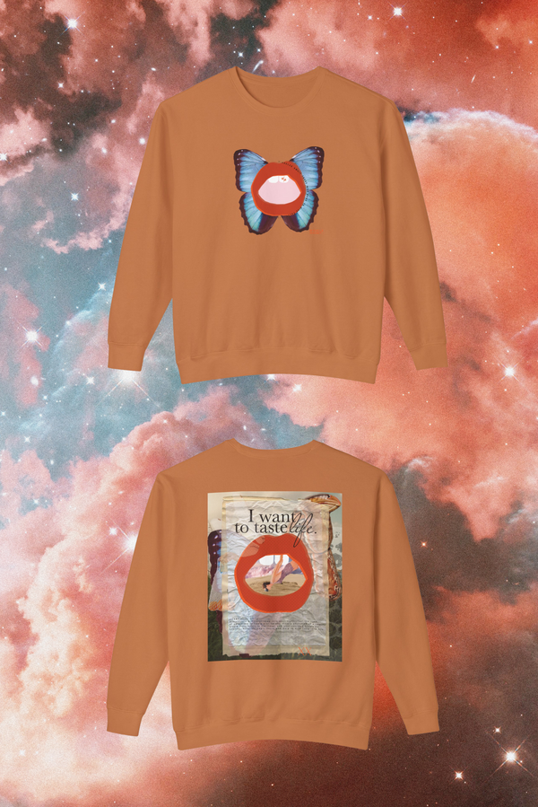 I Want To Taste Life Crew