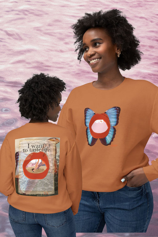 I Want To Taste Life Crew