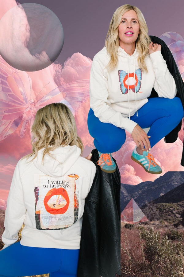 I Want To Taste Life Hoodie